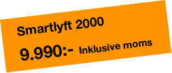 Smartlyft 2000
9.990:- Inklusive moms